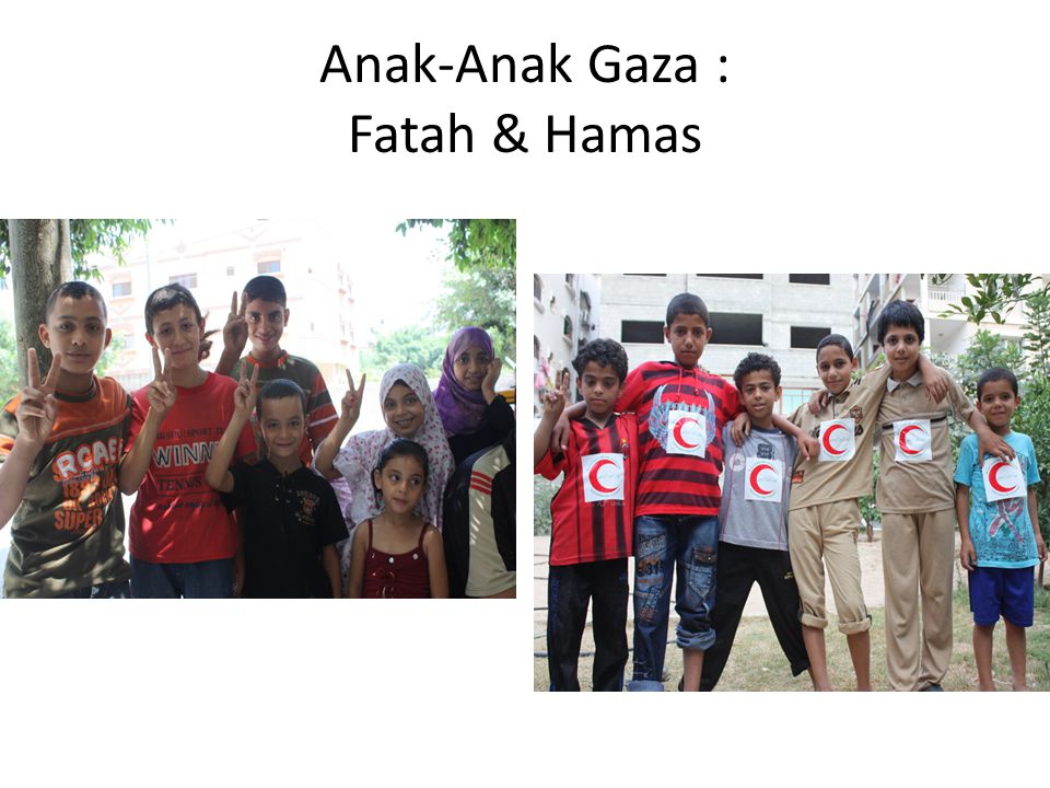 Anak-Anak Gaza : Fatah & Hamas