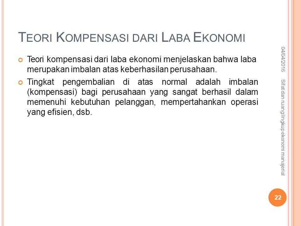 PERTEMUAN 1 SIFAT DAN RUANG LINGKUP EKONOMI MANAJERIAL Disusun Oleh ...