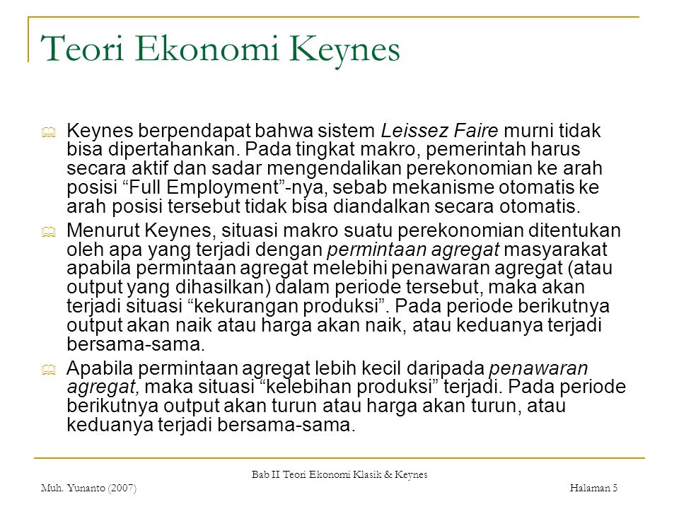 Bab II Teori Ekonomi Klasik & Keynes Muh.