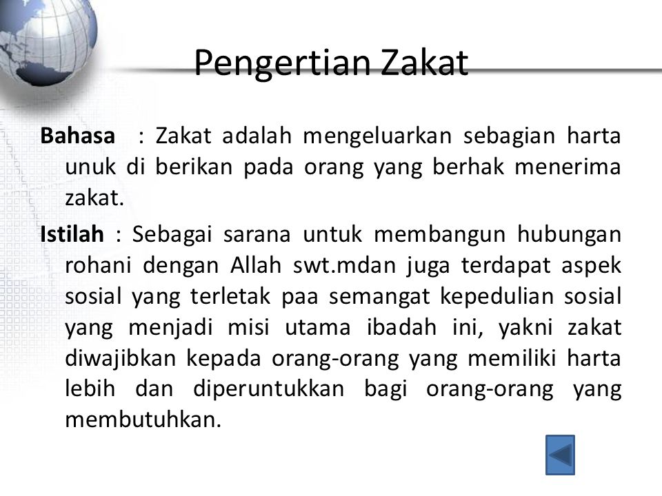 Pengertian Zakat Bahasa : Zakat adalah mengeluarkan sebagian harta unuk di berikan pada orang yang berhak menerima zakat.