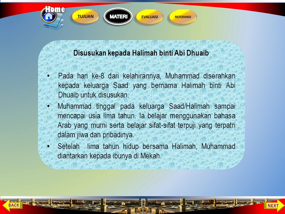 Kelahiran Nabi Muhammad Pada tanggal 12 Rabiul Awal tahun Gajah, bertepatan dengan bulan April ta­hun 570 Masehi, Siti Aminah melahirkan seorang anak laki-laki.