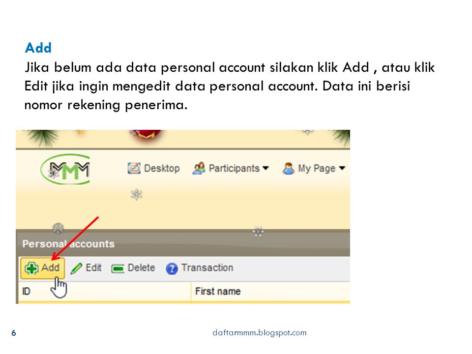daftarmmm.blogspot.com 6 Add Jika belum ada data personal account silakan klik Add, atau klik Edit jika ingin mengedit data personal account.