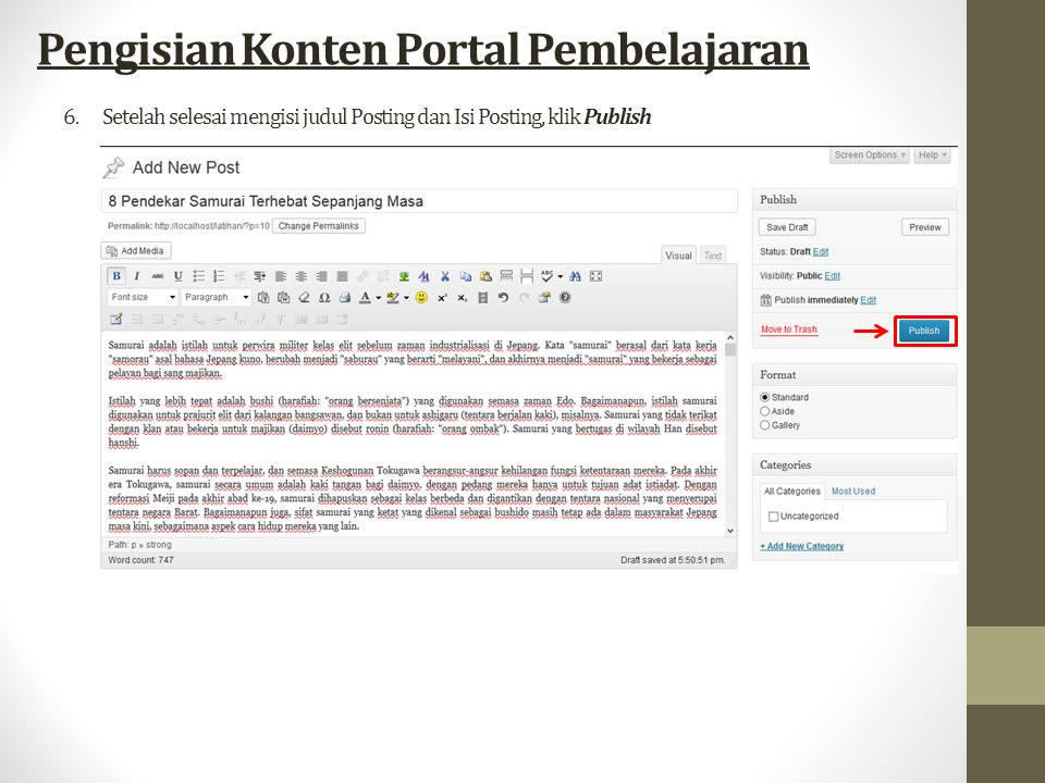 6.Setelah selesai mengisi judul Posting dan Isi Posting, klik Publish Pengisian Konten Portal Pembelajaran