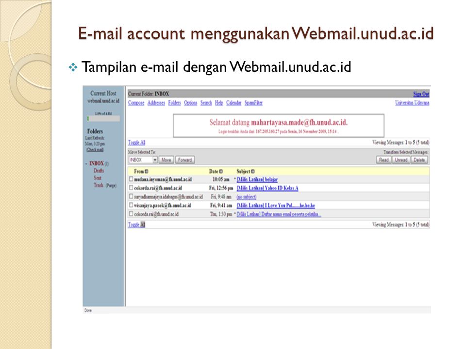 account menggunakan Webmail.unud.ac.id  Tampilan  dengan Webmail.unud.ac.id