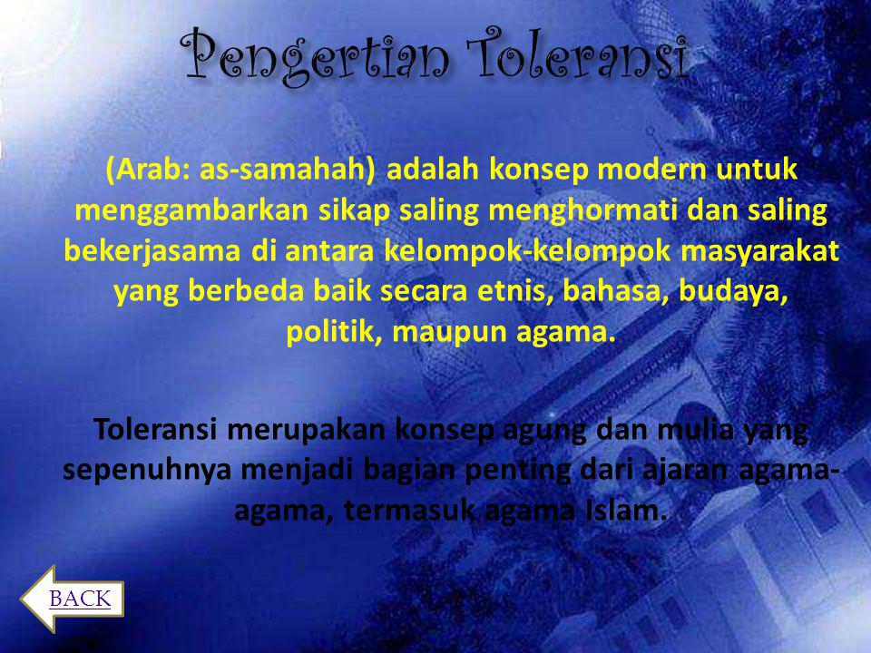 Dengan toleransi islam diperbolehkan urusan dalam toleransi adalah yang berhubungan yang Jelaskan toleransi
