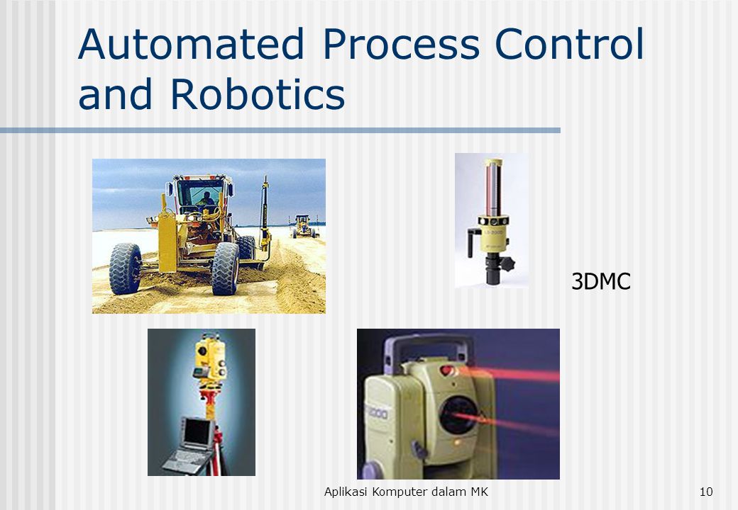 Aplikasi Komputer dalam MK10 Automated Process Control and Robotics 3DMC