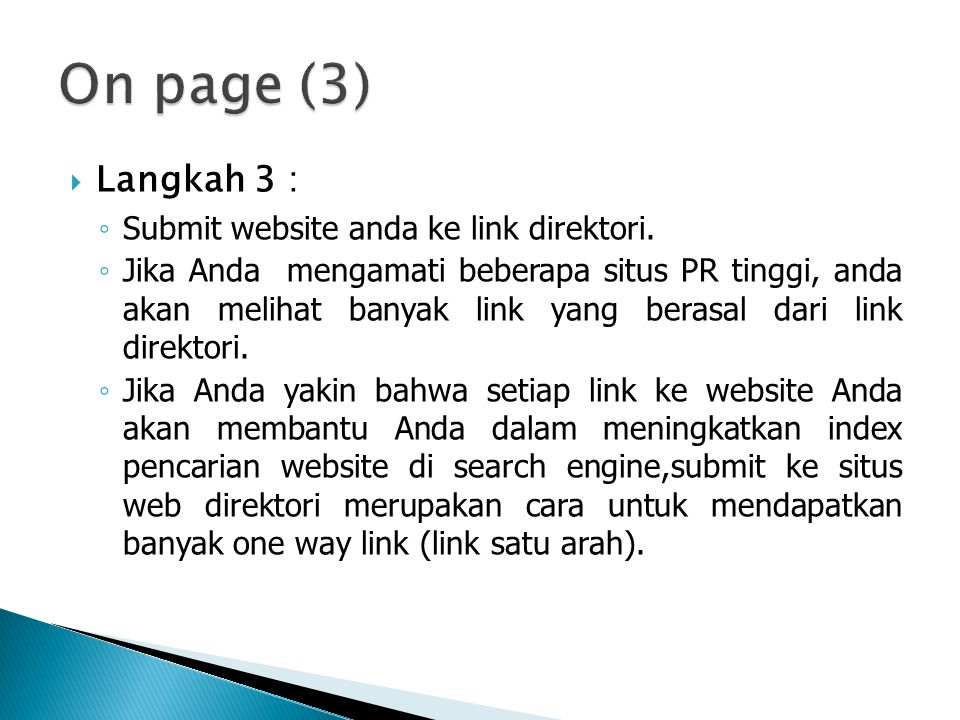  Langkah 3 : ◦ Submit website anda ke link direktori.