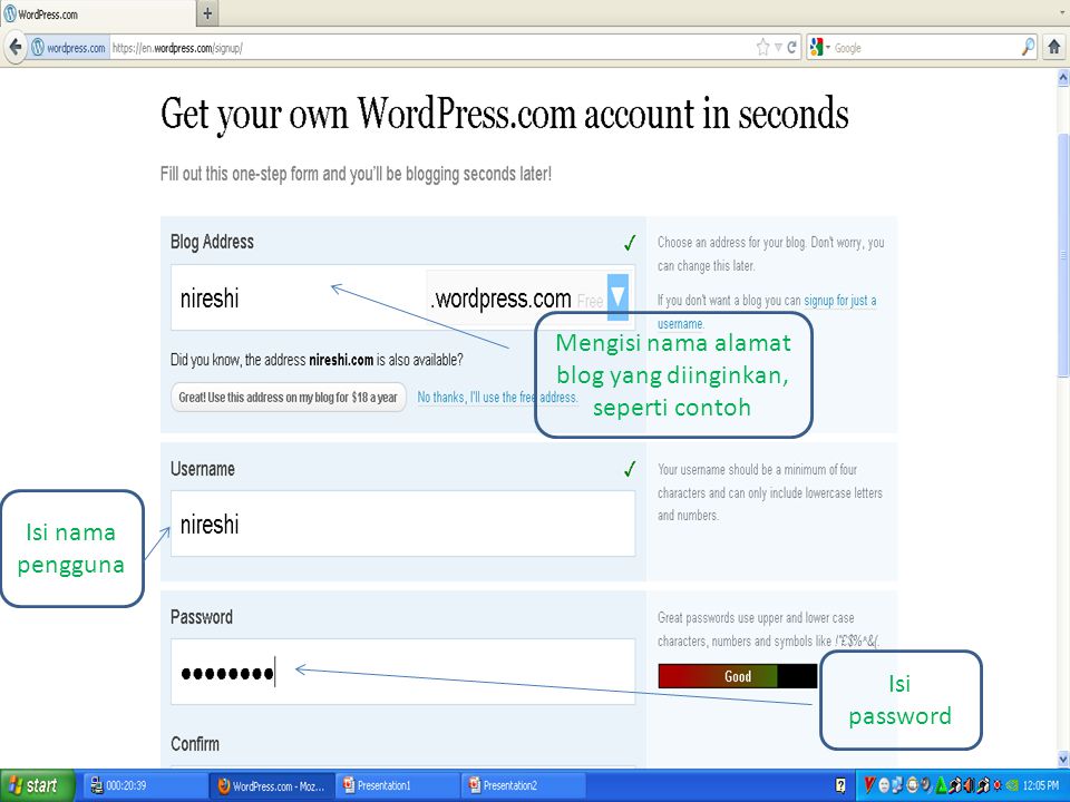 Mengisi nama alamat blog yang diinginkan, seperti contoh Isi nama pengguna Isi password