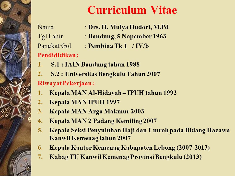 Curriculum Vitae Nama: Drs. H.