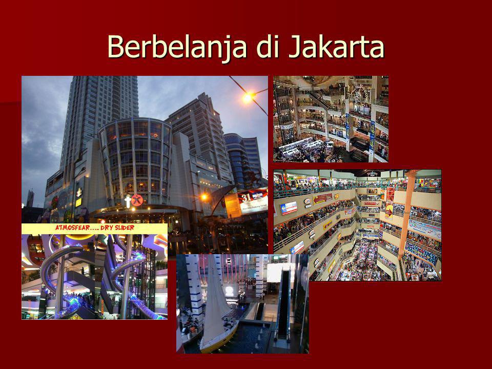 Berbelanja di Jakarta