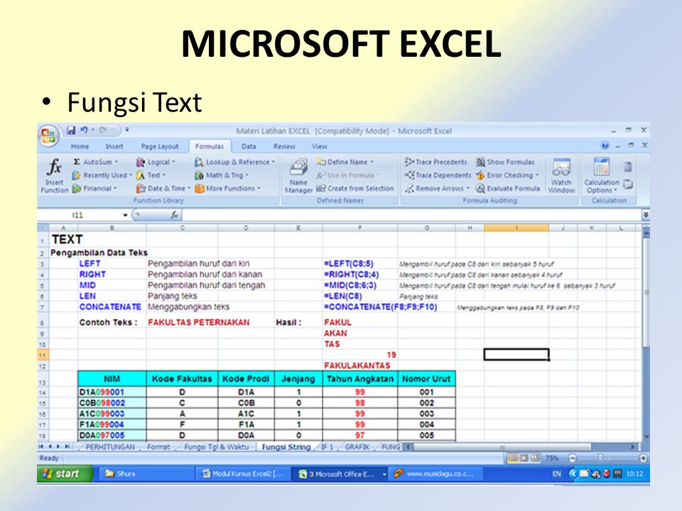 MICROSOFT EXCEL • Fungsi Text