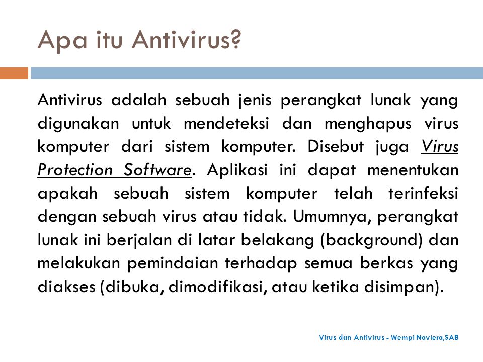 Apa itu Antivirus.