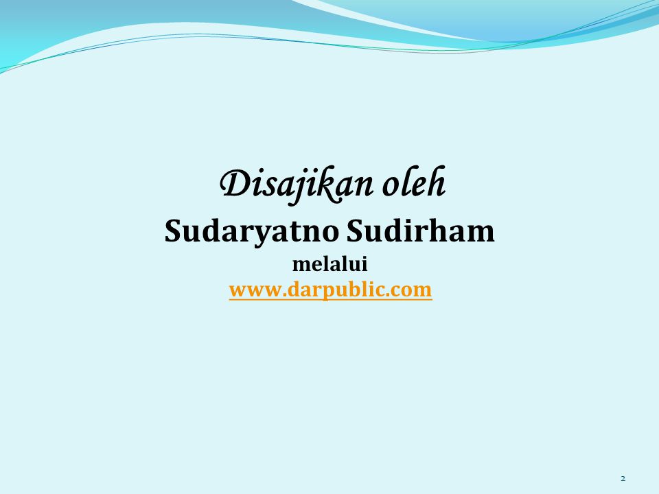 Disajikan oleh Sudaryatno Sudirham melalui     2