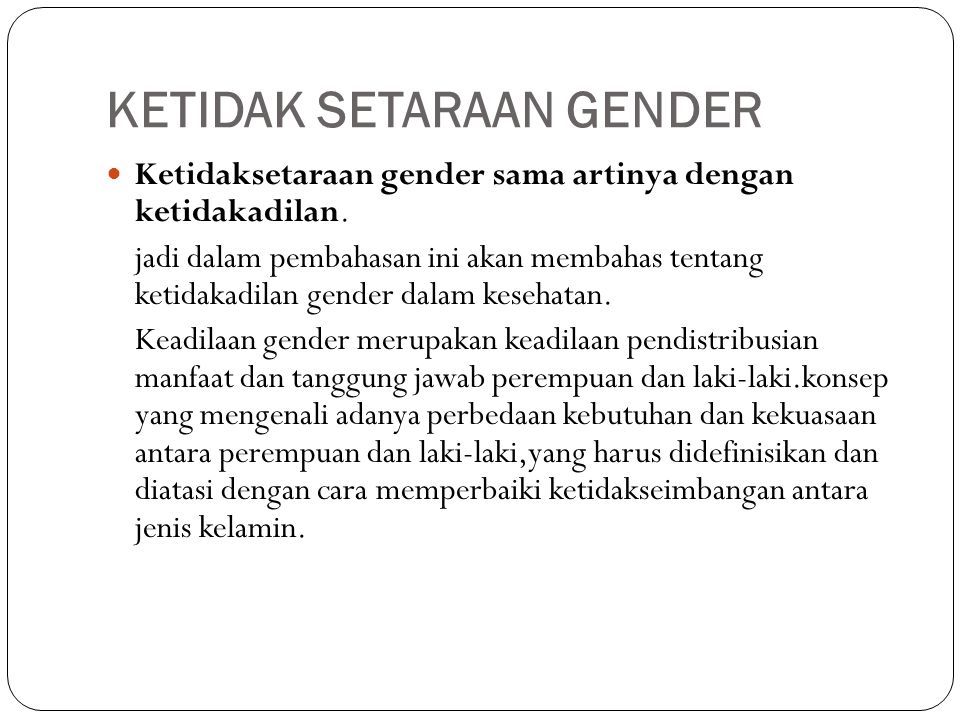 Oleh : Dr. Tonich Uda, M.Si & Neny Fidayanti, ST, M.Si GENDER DAN ...