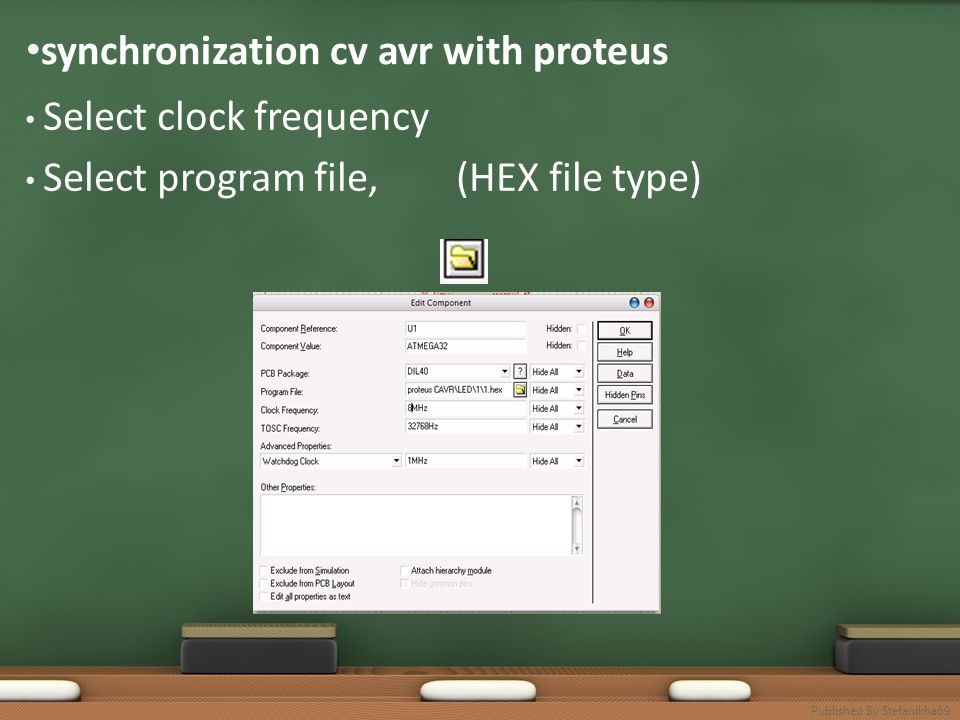 synchronization cv avr with proteus Select clock frequency Select program file, (HEX file type) Published By Stefanikha69