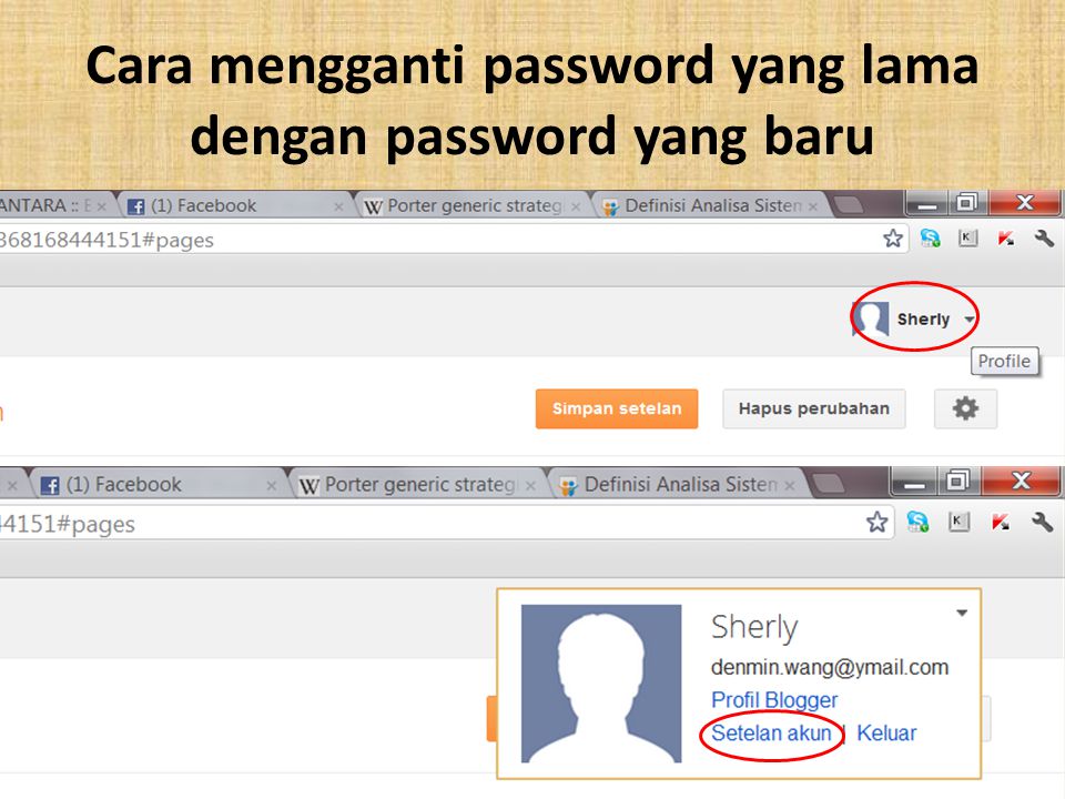 Cara mengganti password yang lama dengan password yang baru