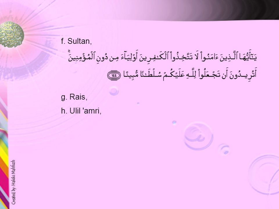 c. Malik : al-Fatihah : 4 d. Wali : al-A’raf : 3 e.