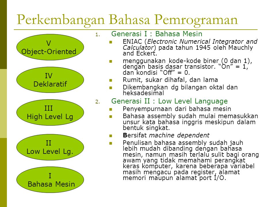 Perkembangan Bahasa Pemrograman 1.