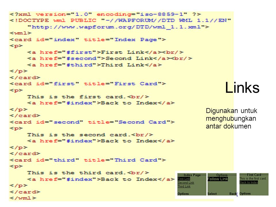 Links Digunakan untuk menghubungkan antar dokumen