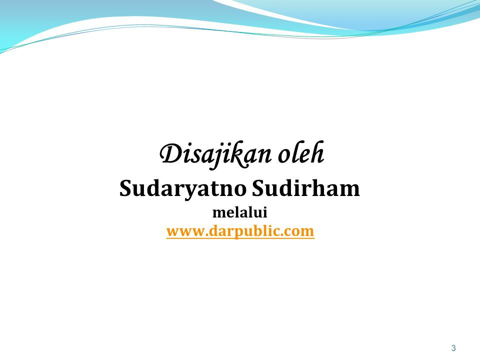 Disajikan oleh Sudaryatno Sudirham melalui     3