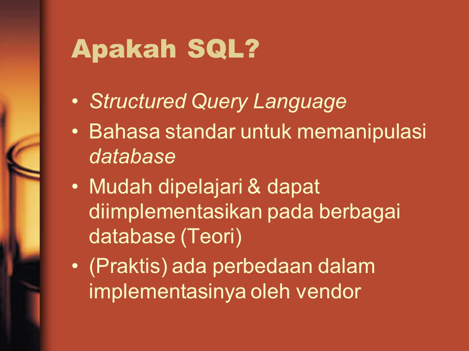 Apakah SQL.