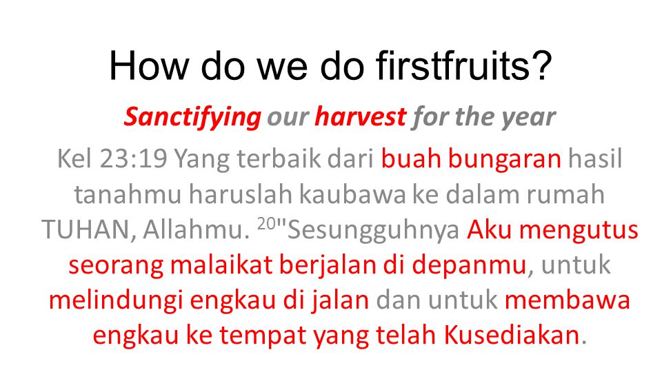 How do we do firstfruits.