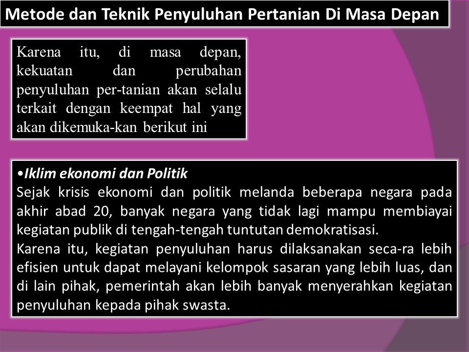 Perbedaan Metode.Dan Teknik Dalam.Penyuluhan Pertanian