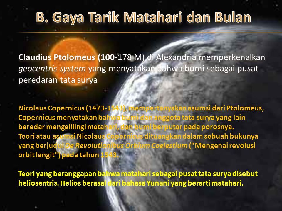 Sk 5 Memahami Sistem Tata Surya Dan Proses Yang Terjadi Di Dalamnya Kd 5 1 Mendeskripsikan Karakteristik Sistem Tata Surya Indikator 1 Mendiskripsikan Ppt Download