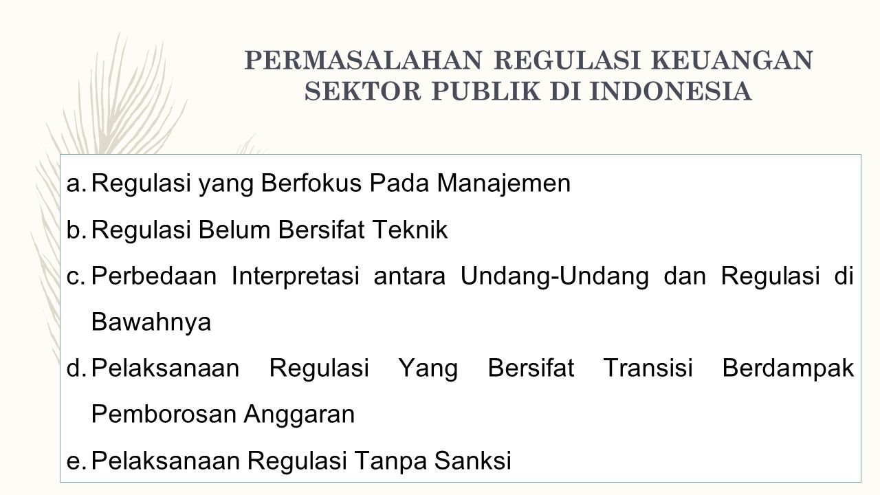 REGULASI KEUANGAN SEKTOR PUBLIK. ANTHONIUS S. ARLOY INTAN F. TARIMA ...