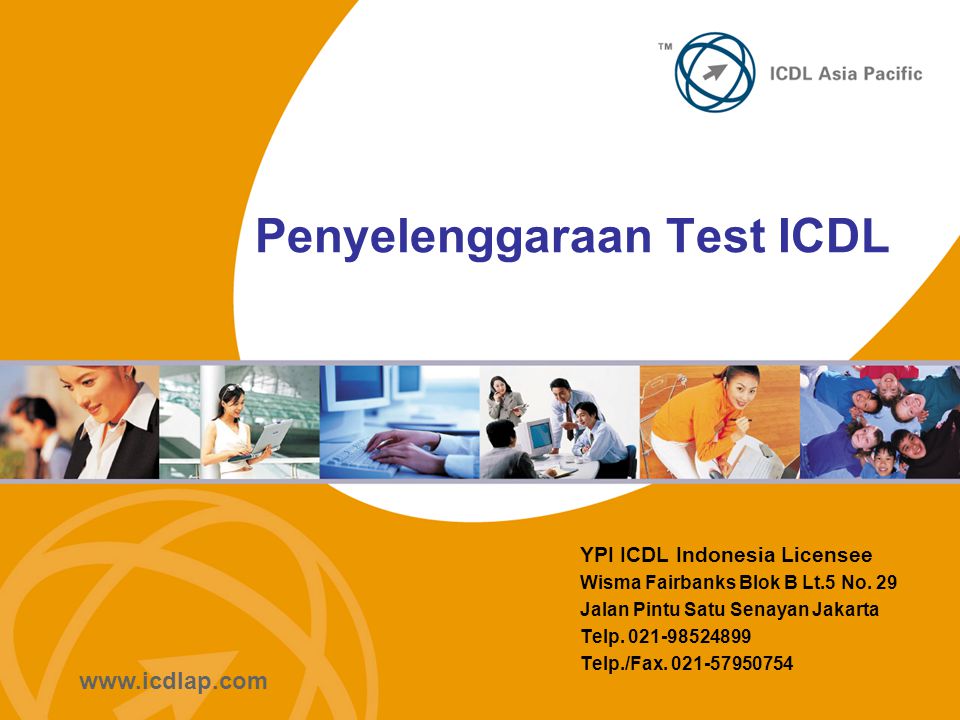Penyelenggaraan Test ICDL YPI ICDL Indonesia Licensee Wisma Fairbanks Blok B Lt.5 No.
