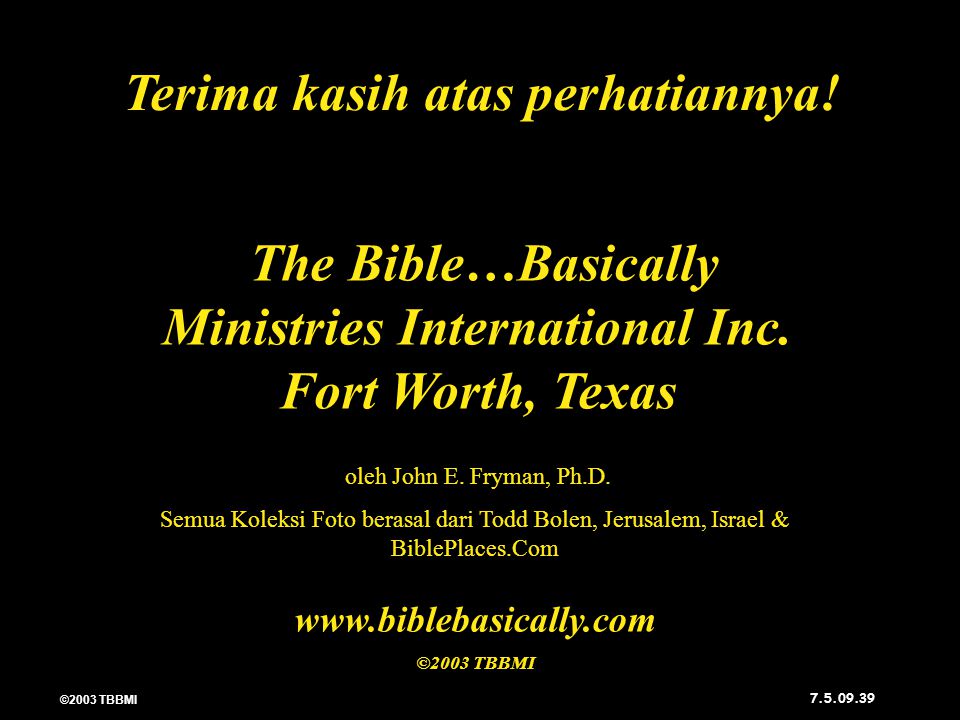 ©2003 TBBMI The Bible…Basically Ministries International Inc.