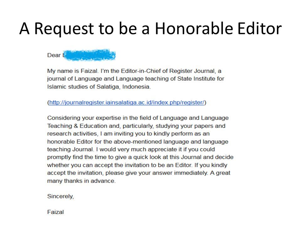 A Request to be a Honorable Editor