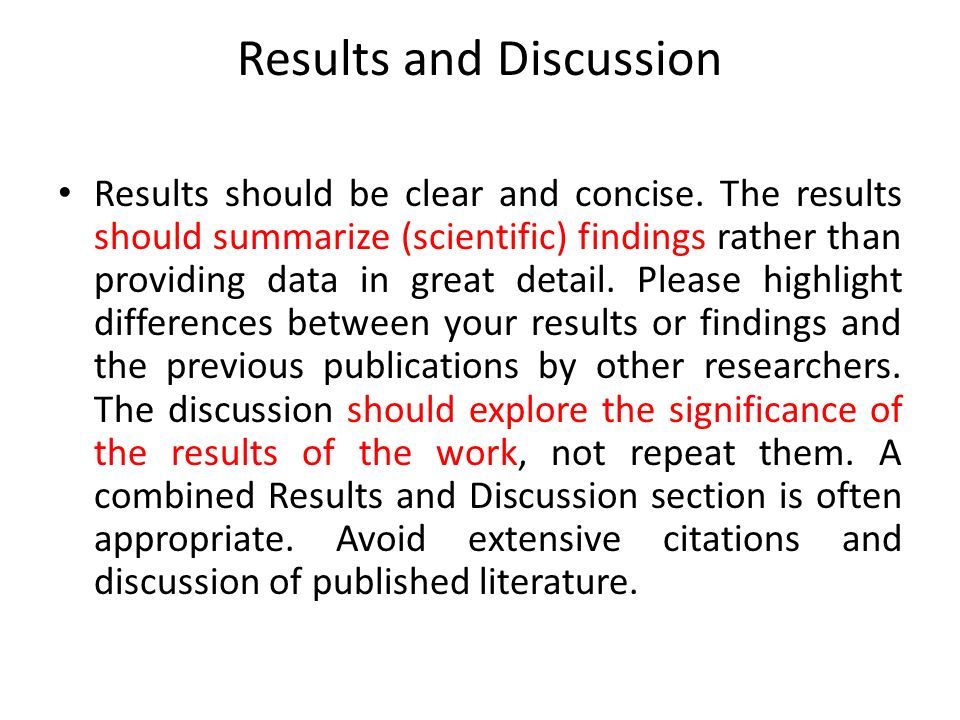 Results and Discussion Results should be clear and concise.