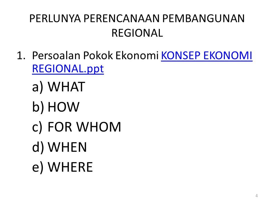 EKONOMI REGIONAL BUSTAMI 1. EKONOMI REGIONAL 1.PERLUNYA PERENCANAAN ...