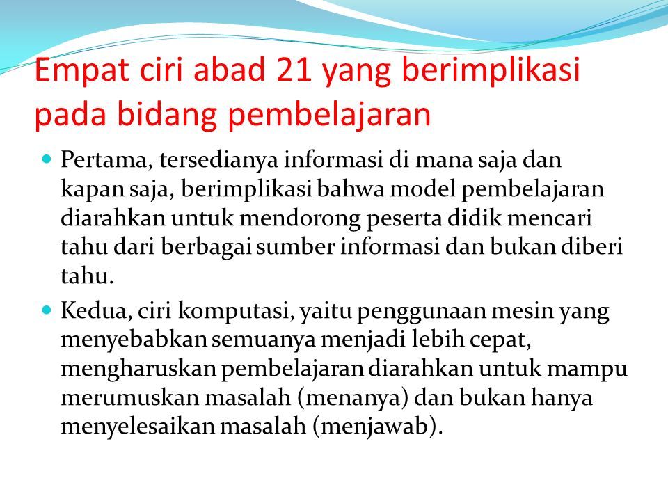 KETERAMPILAN YANG HARUS DIMILIKI OLEH GURU DAN SISWA DALAM 