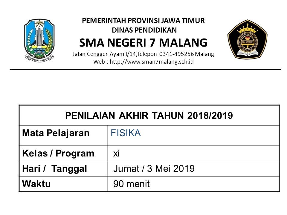 Pemerintah Provinsi Jawa Timur Dinas Pendidikan Sma Negeri 7